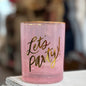 Let's Party Glass